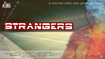 Strangers Lyrics - Manjinder | Punjabi Song