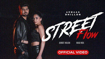 Street Flow Lyrics - Armaan Dhillon | Punjabi Song
