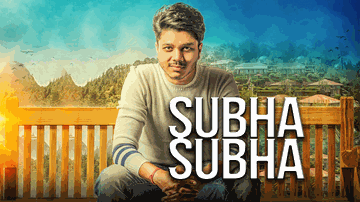 Subha Subha (Title) Lyrics - Ranvir