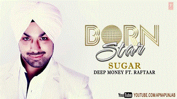 Sugar Lyrics - Deep Money | Raftaar