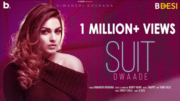 Suit Dwaade Lyrics - Himanshi Khurana