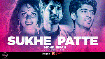 Sukhe Patte Lyrics - Mohd. Irfan | Punjabi Song