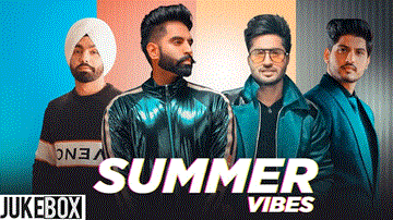 Summer Vibes Lyrics - Parmish Verma | Gurnam Bhullar | Punjabi Song