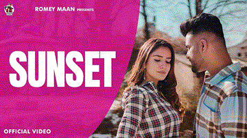 Sunset Lyrics - Romey Maan | Punjabi Song