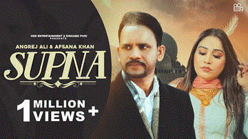 Supna Lyrics - Afsana Khan | Angrej Ali | Punjabi Song