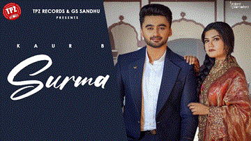 Surma Lyrics - Kaur B | Punjabi Song