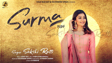 Surma Lyrics - Sakshi Ratti | Punjabi Song