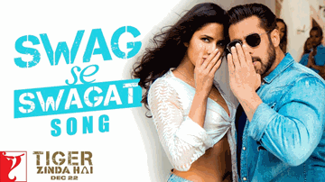 Swag Se Swagat Lyrics - Salman Khan | Katrina Kaif | Anupriya Goenka | Neha Bhasin | Vishal Dadlani