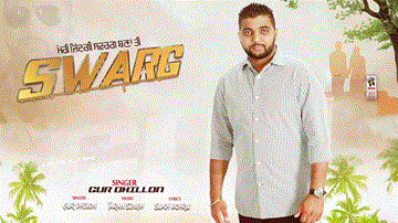 Swarg Lyrics - Gur Dhillon | Punjabi Song