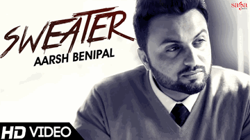 Sweater Lyrics - Aarsh Benipal