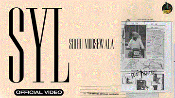 Syl Lyrics - Sidhu Moose Wala | Punjabi Song