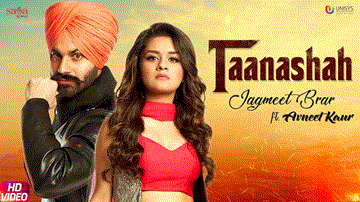 Taanashah Lyrics - Jagmeet Brar | Avneet Kaur | Punjabi Song