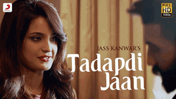TADAPTI JAAN Lyrics - Gaurav Nagpal | Aarushi Sharma | Jass Kanwar