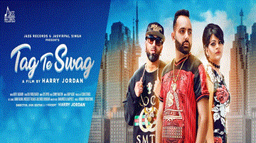 Tag & Swag Lyrics - Manjinder | Harpreet | Punjabi Song