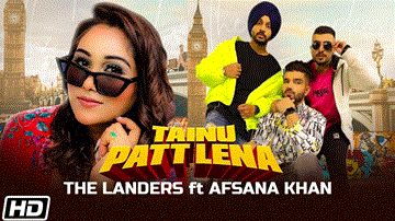 Tainu Patt Lena Lyrics - Song: Tainu Patt LenaSinger: Davi Singh | Afsana KhanMusic: Meet SehraStarring: The landers | Amani Reyat | Davi Singh | Punjabi Song