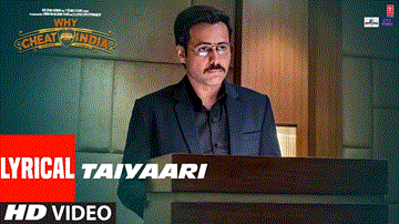 Taiyaari Lyrics - Shreya Dhanwanthary | Emraan Hashmi | Ammar Taalwala | Soumik Sen