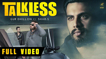 Talkless Lyrics - Gur Dhillon | Shar-S | Punjabi Song