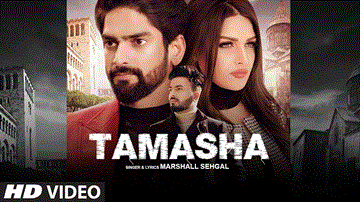 Tamasha Lyrics - Marshall Sehgal | Himanshi Khurana | Punjabi Song