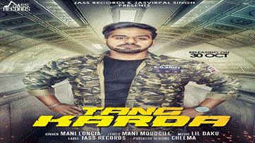 Tang Karda Lyrics - Mani Longia | Punjabi Song