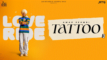 Tattoo Lyrics - Amar Sehmbi | Punjabi Song