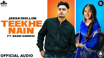 तीखे नैन Teekhe Nain Lyrics - Jassa Dhillon | Baani Sandhu
