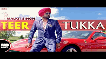Teer Tukka Lyrics - Malkit Singh