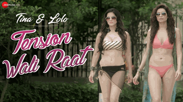 Tension Wali Raat Lyrics - Sunny Leone | Karishma Tanna | Neha Kakkar | Farhad Bhiwandiwala