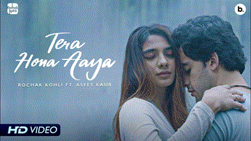 तेरा होना आया Tera Hona Aaya Lyrics - Rochak Kohli | Asees Kaur