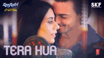 Tera Hua Lyrics - Aayush Sharma | Warina Hussain | Caroline Wilde | Atif Aslam