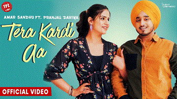 Tera Kardi Aa Lyrics - Amar Sandhu | Punjabi Song