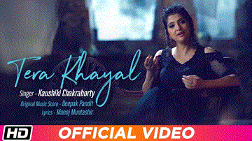 Tera Khayal Lyrics - Kaushiki Chakraborty