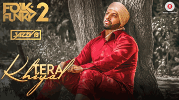 Tera Khiyal Lyrics - Navneet Kaur Dhillon | Jazzy B | Jaswinder Singh Bains (Jazzy B)