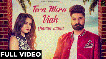 Tera Mera Viah Lyrics - Sharan Maan | Punjabi Song