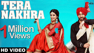 Tera Nakhra Lyrics - Babbu Gurpal | Gurlez Akhtar | Punjabi Song