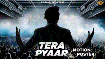 Tera Pyaar Lyrics - Gulzaar Chhaniwala