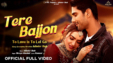 Tere Bajjon Lyrics - Prateik Babbar | Simi Chahal | Shreya Ghoshal | Punjabi Song