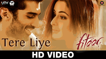 Tere Liye Lyrics - Katrina Kaif | Aditya Roy Kapoor | Jubin Nautiyal | Sunidhi Chauhan