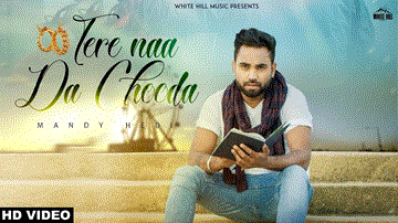 Tere Na Da Chooda Lyrics - Mandy Hedi | Neetu bhalla | Punjabi Song