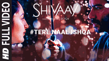 Tere Naal Ishqa Lyrics - Ajay Devgan | Kailash Kher