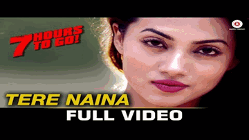 Tere Naina Ruthe Toh Nahi Lyrics - Shiv Pandit | Natasa Stankovic | Sarodee Borah | Mohammed Irfan
