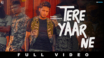 Tere Yaar Ne Lyrics - Karan Randhawa | Deepak Dhillon | Punjabi Song