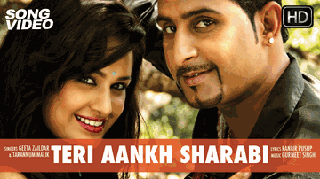 Teri Aankh Sharabi Lyrics - Geeta Zaildar | Tarannum Mallik