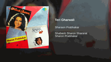 Teri Gharwali Lyrics - Sharon Prabhakar