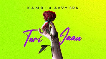 Teri Jaan Lyrics - Kambi Rajpuria | Kambi | Punjabi Song