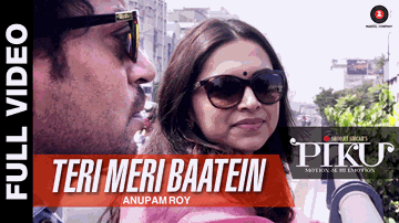 Teri Meri Baatein Lyrics - Deepika Padukone | Irrfan Khan | Amitabh Bachchan | Anupam Roy