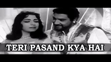 Teri Pasand Kya Hai Lyrics - Jairaj | Nishi | Sunder | Mohammed Rafi
