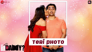 तेरी फोटो Teri Photo Lyrics - Akriti Kakkar | Angaraag Mahanta (Papon)