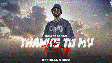 Thanks To My Haters Lyrics - Emiway Bantai