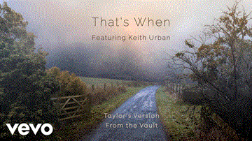That’S When Lyrics - Taylor Swift | Keith Urban