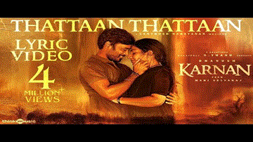 Thattaan Thattaan Lyrics - Dhanush | Meenakshi Ilayaraja